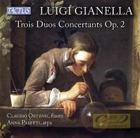 Gianella: 3 Duos Concertants Op. 2